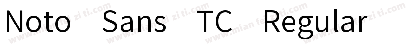 Noto Sans TC Regular字体转换